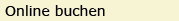 Online buchen